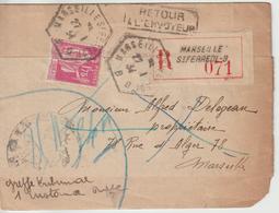 France Lettre Recommandée 1934 De Marseille Pour Marseille Avec Retour à L'envoyeur - 1921-1960: Modern Period