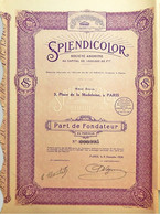Splendicolor, Part De Fondateur (Jean Malvaux) - Industry