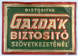 Cca 1930 Gazdák Biztosító Fém Tábla 18x13 Cm - Andere & Zonder Classificatie