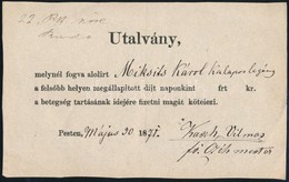 1871 Pest, Utalvány Betegség Idejére Való Díjfizetésről - Zonder Classificatie