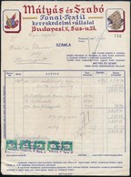 1946 Bp.V., Mátyás és Szabó Fonal-Textil Kereskedelmi Vállalat Díszes Fejléces Számlája, Illetékbélyegekkel - Ohne Zuordnung