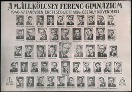 1947 Budapest, M. Áll. Kölcsey Ferenc Gimnázium Tanárai és érettségizett Tanulói, Kistabló Nevesített Portrékkal, 13,5x1 - Other & Unclassified