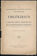 A Magyarországi Cionisták Országos Bizottságának Emlékirata A Magyar Királyi Kormányhoz és Az Országgyűlés Tagjaihoz Bp. - Other & Unclassified