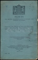 Fleets The British Commonwealth Of NAtions And Foreign Countries. London, 1938, His Majesty's Stationery Office. Papírkö - Other & Unclassified