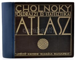 Dr. Cholnoky Jenő (szerk.): Földrajzi és Statisztikai Atlasz. 78 Fő és 155 Melléktérkép, Világstatisztika. Szerk.: - -.  - Other & Unclassified