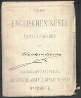 Cca 1880 Von Der Englischen Küste Aquarell-Facsimile, Verlag: Artistische Anstalt Gustav W. Seitz, 18×25 Cm - Unclassified