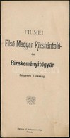 Fiumei Első Magyar Rizshántoló- és Rizskeményítőgyár Rt. Rizsételek Receptjeit Tartalmazó Füzete. 30p. Cca 1900 - Ohne Zuordnung