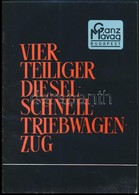 Ganz-MÁVAG Vierteiliger Dieselschnelltriebwagenzug Német Nyelvű Prospektus - Non Classés