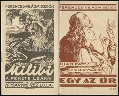 1946-1947 Ferences Világmissziók 3 Db Füzet (Milibi A Fekete Lány; Egy Az úr; Jawata Levelei Omotóhoz) - Unclassified