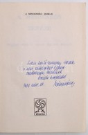 A Mindenség Zenéje. Magyar Költők Versei Bartók Béláról. Gyűjtötte, Válogatta és Szerk.: Bényei József. Debrecen, 1995,  - Andere & Zonder Classificatie