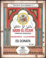 Cca 1910 2 Db Török Zeneműveket Tartalmazó Kottafüzet Dekoratív Címlapokkal: Harb-Ul-Islam. Az Izlám Fegyverben.; A Törö - Other & Unclassified