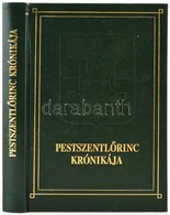 Téglás Tivadar Dr. (szerk.: Pestszentlőrinc Krónikája. Múltunkról A Mának. Budapest, 1996, Pestszentlőrinc- Pestszentimr - Non Classés