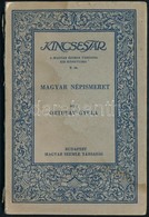 Ortutay Gyula: Magyar Népismeret. Bp., 1937, Magyar Szemle Társ. 80 P. Kincsestár 9. Kötete. Kiadói, Enyhén Sérült Papír - Non Classés