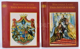 Horánszky Lajos: Tisza István és Kora I-II. Kötet. Sajtó Alá Rendezte: Horánszky Nándor. Bp.,1994, Tellér Kiadó. Kiadói  - Ohne Zuordnung