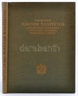 Rados Jenő: Magyar Kastélyok. Ungarische Schlösser. Châteaux Hongrois. Hungarian Castles. Bp., 1931, Műemlékek Országos  - Non Classés