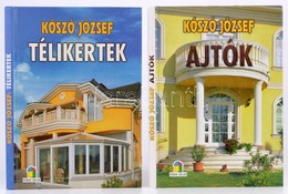 Kószó József 2 Műve: Télikertek.; Ajtók. Szeged, 1999-2000, Szukits. Képekkel, ábrákkal, Számos érdekes Szakmai Részlett - Unclassified