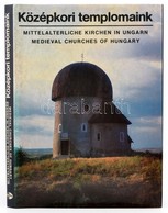 Kriszt György: Középkori Templomaink. Dobos Lajos Képeivel. Bp., 1990, MTI. Gazdag Képanyaggal, Magyar, Angol és Német N - Non Classés