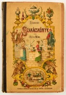 Rézi Néni: Szegedi Szakácskönyv. Szeged, 1882, Burger Gusztáv. Félvászon Kötés, Gerincnél Levált, Kopottas állapotban. - Unclassified