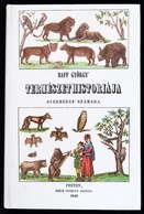 Raff György: Természethistóriája Gyermekek Számára. Bp.,1986, ÁKV. Kiadói Kartonált Papírkötés. - Non Classés