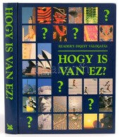 Hogy Is Van Ez? Bp.,1995, Reader's Digest. Kiadói Kartonált Papírkötés. - Non Classés