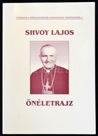 Shvoy Lajos önéletrajz. Szerk., A Bevezetőt írta, Jegyzetekkel Ellátta és A Mutatókat összeállította: Mózessy Gergely. F - Ohne Zuordnung