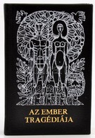 Madách Imre: Az Ember Tragédiája. Részletek Madách Imre Drámájából. Kass János 15 Illusztrációjával. Bp., 1975, Képzőműv - Zonder Classificatie