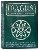 M.A.G.U.S. Kézikönyv Kalandozóknak és útmutató Kalandmestereknek. Szerk.: Gáspár András. Írta: Novák Csanád, Nyulászi Zs - Ohne Zuordnung