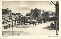 * T2 Budapest VII. Keleti Pályaudvar, Vasútállomás, Baross Szobor, Villamos - Non Classés