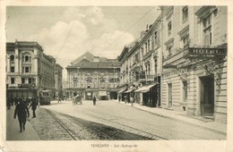 T2/T3 Temesvár, Timisoara; Szent György Tér, Villamos, Ludig Jenő Szállodája és Kávéháza, Dr. Aldor Gyula Fogorvos, Szei - Unclassified