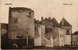 T2/T3 1917 Késmárk, Kezmarok; Thököly Vár / Castle (EK) - Non Classés