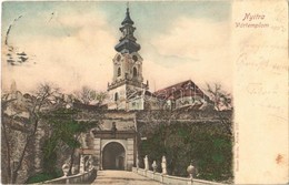 T2/T3 1903 Nyitra, Nitra; Vártemplom és Kapu / Castle Church And Gate - Non Classés