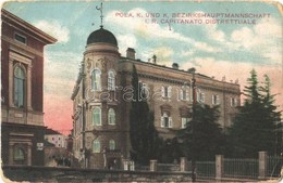 * T3 Pola, Pula; K.u.K. Bezirkshauptmannschaft / Kerületi Hivatal / Municipal District Office. C. Fano 1916-17. No. 38.  - Sonstige & Ohne Zuordnung