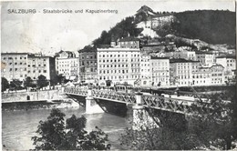 T2 1915 Salzburg, Staatsbrücke Und Kapuzinerberg / Bridge, Tram, Hill + 'K.u.K. Spitalszug Nr. 26.' K.u.K. Verköstigungs - Other & Unclassified