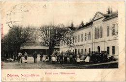 T3 1907 Sobotín, Zöptau (Nordmähren), Hotel Zum Hüttenmann. Phot. A. W. Schneider  (EB) - Non Classés