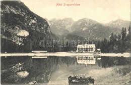 T2 1906 Lago Di Braies, Pragser Wildsee (Südtirol); Hotel Pragserwildsee - Autres & Non Classés