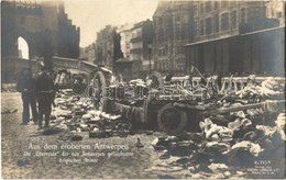 * T1 Aus Dem Eroberten Antwerpen, Die 'Überreste' Der Aus Antwerpen Geflüchteten Belgischen Armee / WWI, Antwerp Occupie - Zonder Classificatie