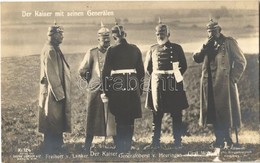 ** T1/T2 Der Kaiser Mit Seinen Generalen, Freiherr V. Lynker, Generaloberst V. Heeringen, Graf Moltke / WWI German Milit - Non Classés