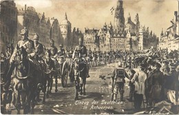 ** T2/T3 Einzug Der Deutschen In Antwerpen / WWI Military, Entry Of The German Troops Into Antwerp (EK) - Sin Clasificación