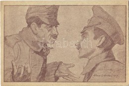 * T2/T3 'Mit Veszekedjünk?', I. Világháborús Magyar és Orosz Katona / WWI Hungarian And Russian Soldier, Peace Propagand - Unclassified