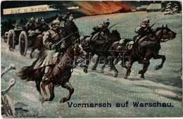 * T2/T3 Vormarsch Auf Warschau / WWI Austro-Hungarian K.u.K. And German Military Art Postcard, Advance To Warsaw. Artist - Unclassified