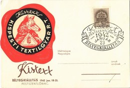 * T2/T3 Kistext Kispesti Textilgyár Rt. Reklámlapja. Bélyegkiállítás 1942. Pestszentlőrinc / Hungarian Textile Factory A - Unclassified