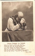 ** T1/T2 Unser Kaiser Im Gebet / Franz Joseph I, Prayer - Unclassified