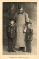 * T1/T2 Erzherzog Franz Ferdinand Mit Söhnen. Photographie Vom K.u.k. Hof-Atelier Adele, 1910. Postkartenverlag Brüder K - Zonder Classificatie