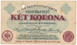 Kenyérmező / Hadifogolytábor 1916. Január 15. 2K Sorozat- és Sorszám Nélkül, Lyukasztva T:III,III- - Zonder Classificatie