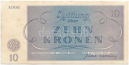 Német Harmadik Birodalom / Cseh-Morva Protektorátus / Theresienstadt Gettó 1943. Január 1. 10K T:I-
German Third Reich / - Ohne Zuordnung