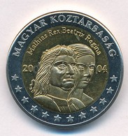 2004. 2EUR 'Mátyás Király - Phoenix Vitorlás' Próbaveret T:1- - Non Classés