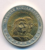 2004. 2EUR 'Mátyás Király - Phoenix Vitorlás' Próbaveret T:1- - Non Classés