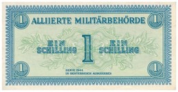 Ausztria / Szövetséges Megszállás 1944. 1Sch T:I 
Austria / Allied Occupation 1944. 1 Schilling C:UNC 
Krause 103 - Ohne Zuordnung