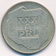 Lengyelország 1974. 200Zl Ag 'A Lengyel Népköztársaság 30. évfordulója' T:2
Poland 1974. 200 Zlotych Ag '30th Anniversar - Zonder Classificatie