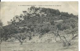 LA ROQUEBRUSSANNE   ( VAR )  COLLINE DE NOTRE-DAME DE LA NATIVITÉ - La Roquebrussanne